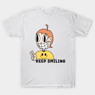 Keep Smiling Bro! T-Shirt